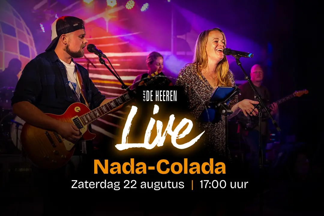 De Heeren Live met Nada-Colada